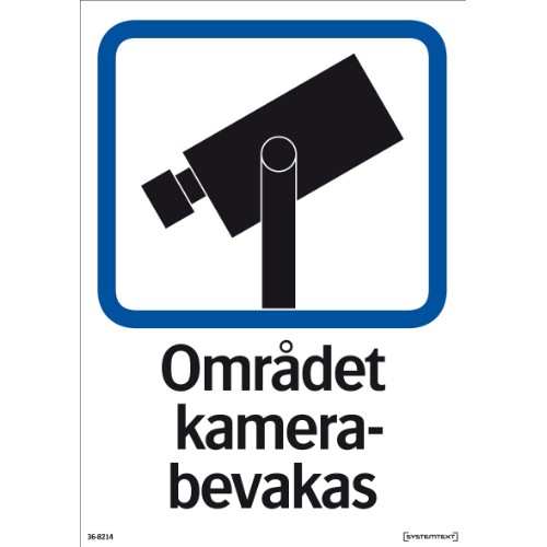 Skylt området kamerabevakas