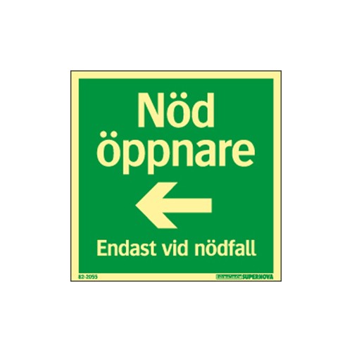 Skylt nödöppnare pil Supernova färgefterlysande